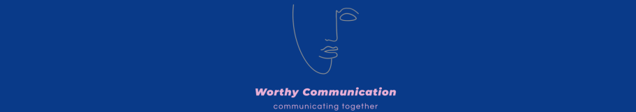 Welcome to Worthy Communication